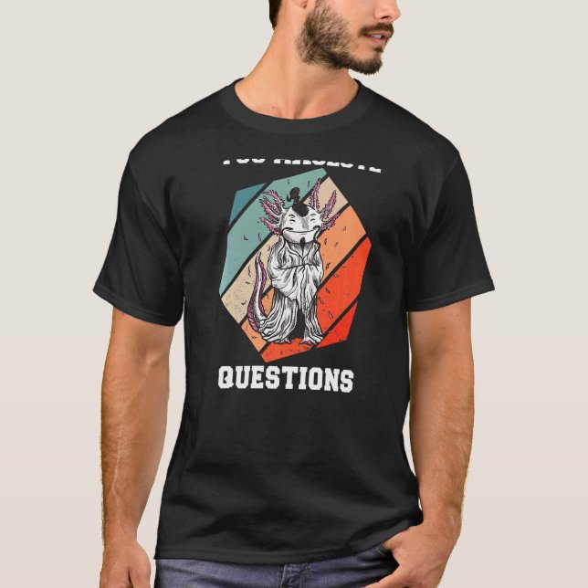 T-shirt Vous Axolotl Questions Axolotl Retro 90s 80s Vinta (Devant)