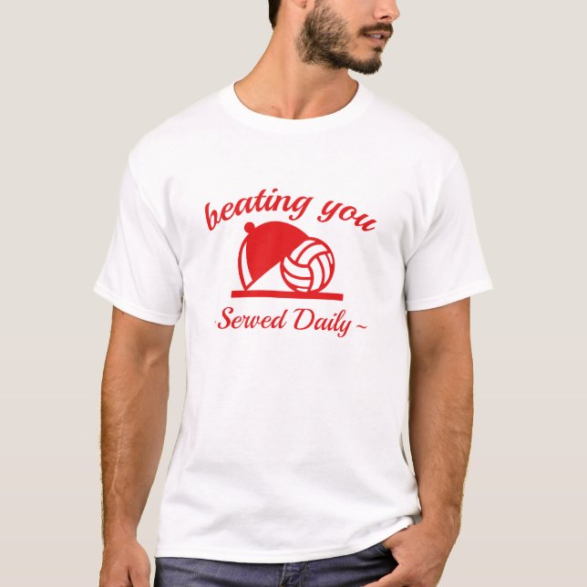 T-shirt Vous Battre Au Volleyball (Devant)