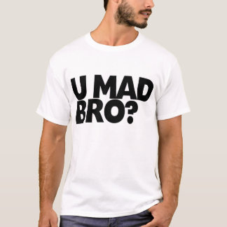 T-shirt Vous Bro fou ?