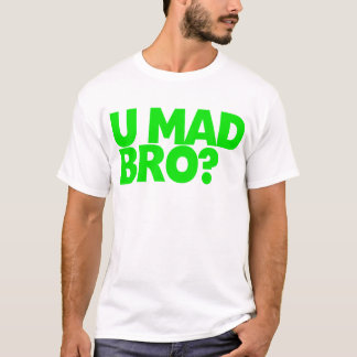 T-shirt Vous Bro fou ?