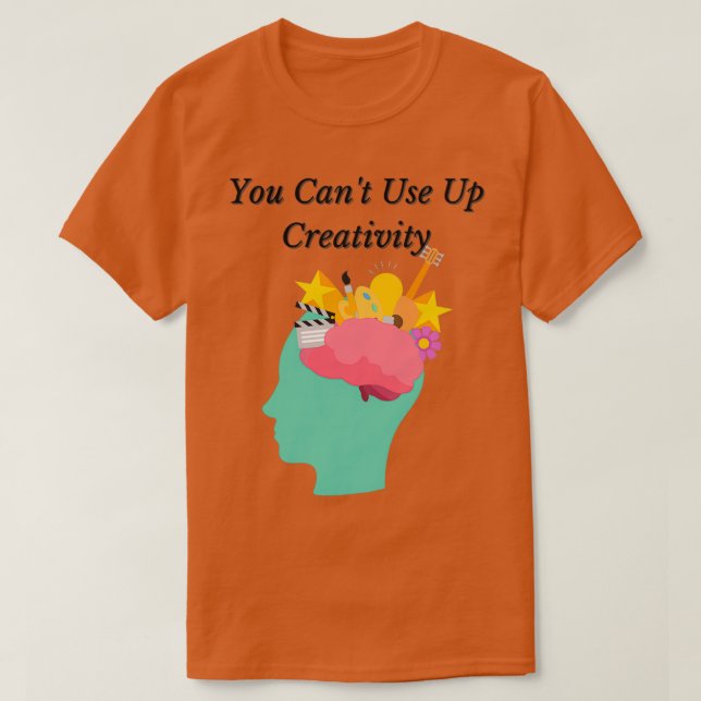T-shirt Vous Canx27t Utiliser La Créativité Un Design Magn (Design devant)