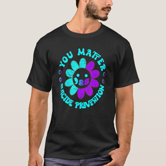 T-shirt Vous comptez 988 Prévention du suicide daisy  (Devant)