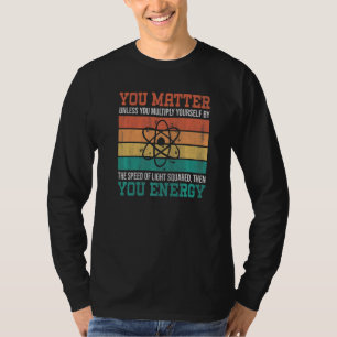 T-shirt Vous Comptez À Moins Que Vous Ne Vous Multipliez L