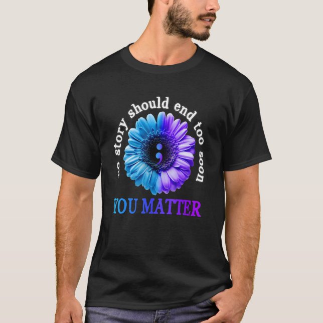 T-shirt Vous comptez Aucune histoire ne devrait se termine (Devant)