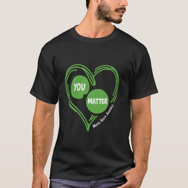 T-shirt Vous Comptez Cœur Vert Mignon Sensibilisation à la (Devant)