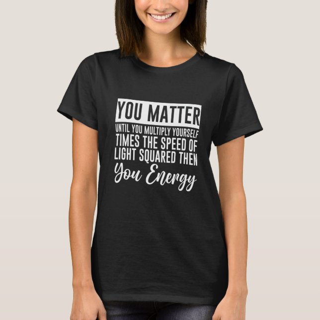 T-shirt Vous Comptez Jusqu'À Ce Que Vous Vous Multipliez C (Devant)