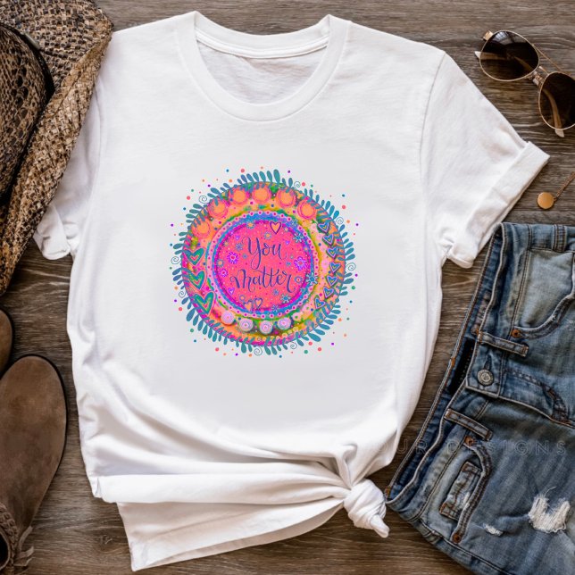 T-shirt Vous Comptez Mignonne Colorful Fun Inspirivity (Créateur téléchargé)