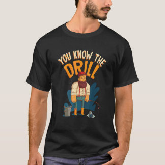 T-shirt Vous Connaissez Le Drill Auger Pêche Sur Glace