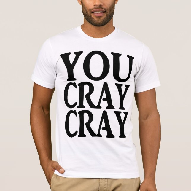 T-SHIRT VOUS CRAY DE CRAY (Devant)