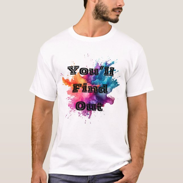 T-shirt Vous découvrirez un splash (Devant)