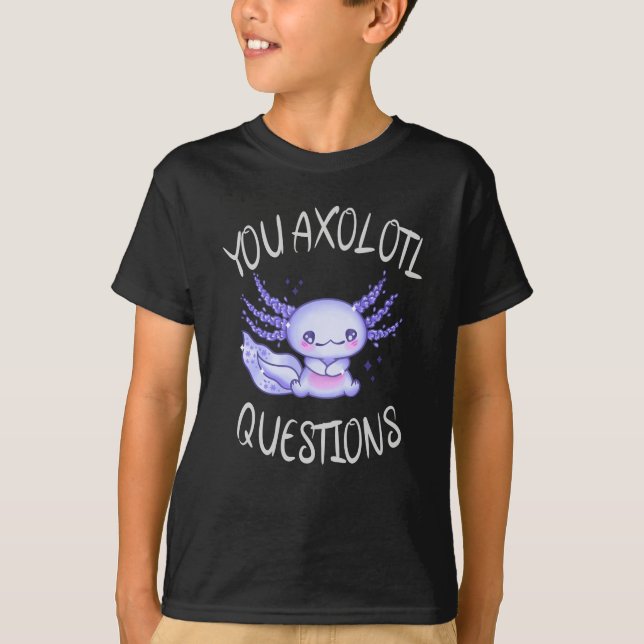 T-shirt Vous des questions de axolotl (Devant)
