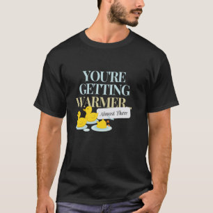 T-shirt Vous devenez plus chaud... Presque Là, Baignade, D