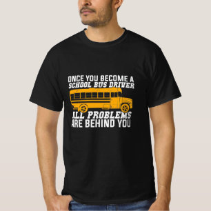 T-shirt Vous Devenez Un Conducteur De Bus Scolaire