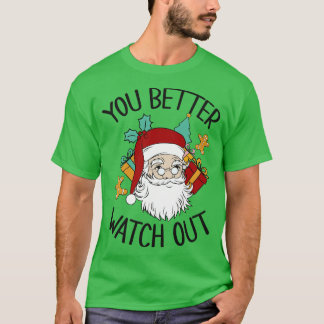 T-SHIRT VOUS DEVEZ REGARDER PÈRE NOËL