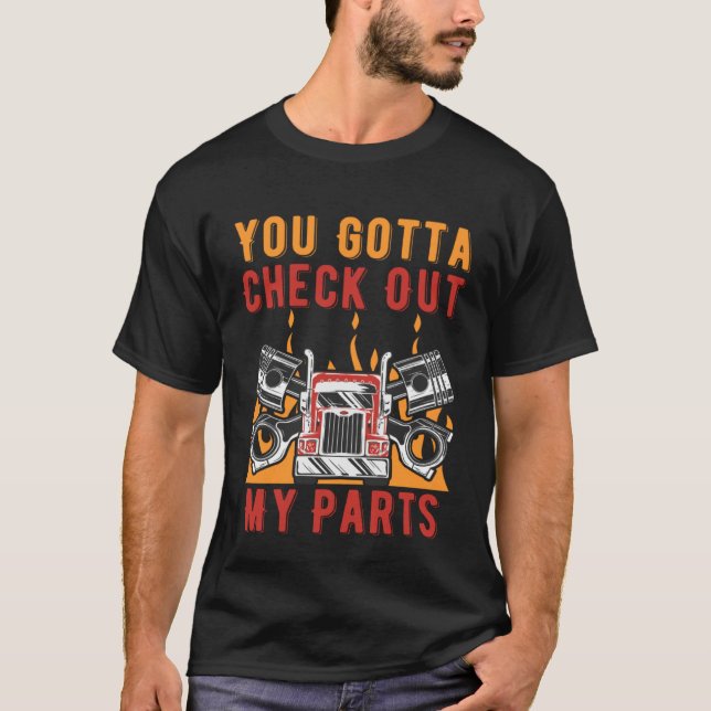 T-shirt Vous Devez Vérifier Mes Pièces Voiture Mécanique A (Devant)