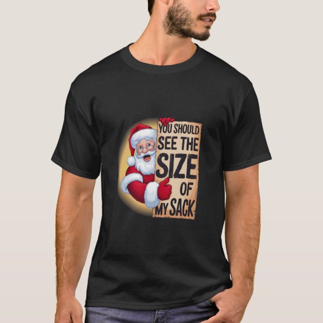 T-shirt Vous Devriez Voir La Taille De Mon Sack Drôle Père (Devant)