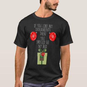 T-shirt Vous Devriez Voir Ma Boîte Naughty Dirty Adulte Hu