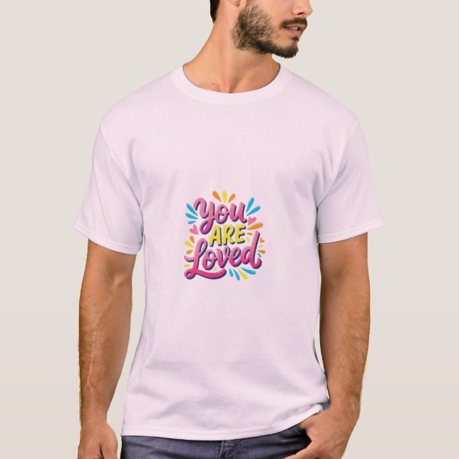 T-shirt Vous êtes aimé (Devant)