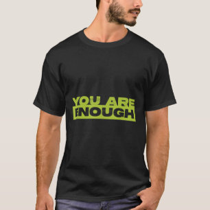 T-shirt Vous Êtes Assez Sensibilisé À La Santé Mentale