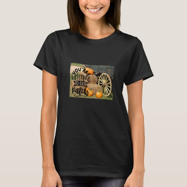 T-shirt Vous Êtes Bienvenue Sur Notre Patch (Devant)