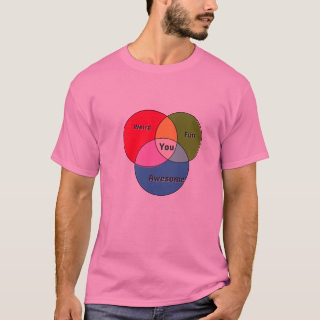 T-shirt Vous êtes bizarre et amusant diagramme de venn (Devant)