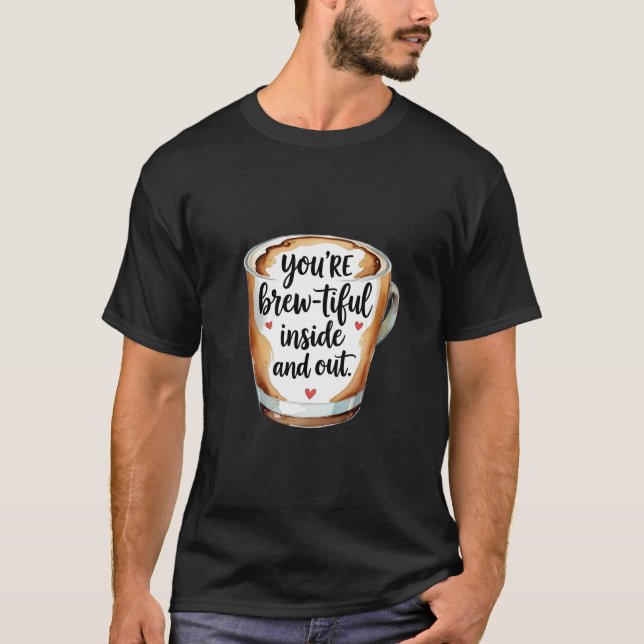 T-shirt Vous êtes Brûlant à l'intérieur et à l'extérieur - (Devant)