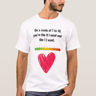 T-shirt Vous êtes celle que je veux