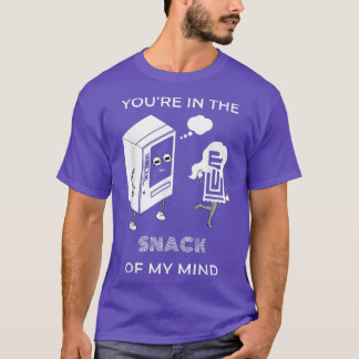 T-shirt Vous êtes dans le SNACK de mon esprit Amoureux de