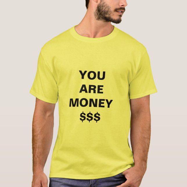 T-shirt  Vous êtes de l'argent Inspirant  (Devant)
