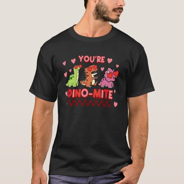 T-shirt Vous êtes Dino Mite Dinosaure Saint-Valentin Profe (Devant)