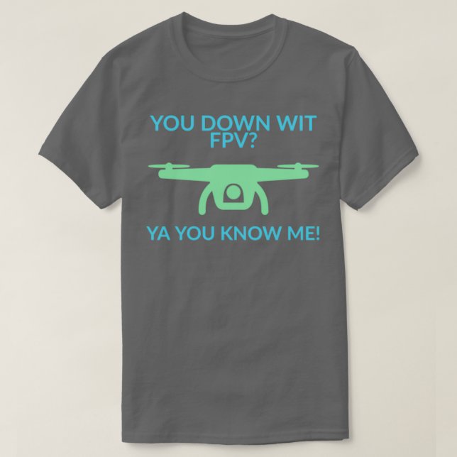 T-shirt Vous êtes en bas avec FPV (Design devant)