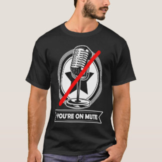T-shirt Vous êtes en sourdine  Vous êtes en sourdine Vinta