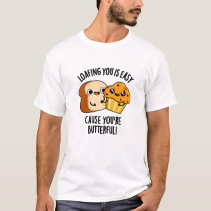T-shirt Vous êtes facile à perdre parce que vous êtes Butt