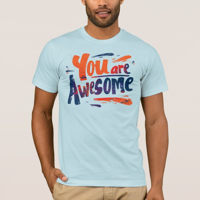 T-shirt vous êtes génial (Devant)
