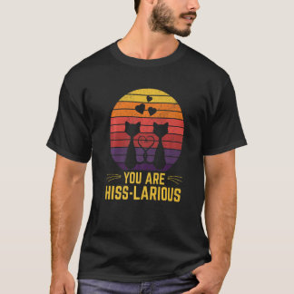 T-shirt Vous Êtes Hisslariant Humour Chat Kitten Papa plai