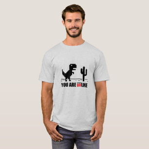 T-shirt Vous êtes hors ligne