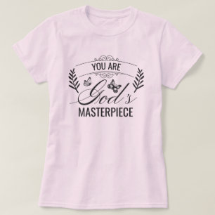 T-shirt Vous êtes le chef-d'oeuvre religieux de Dieu