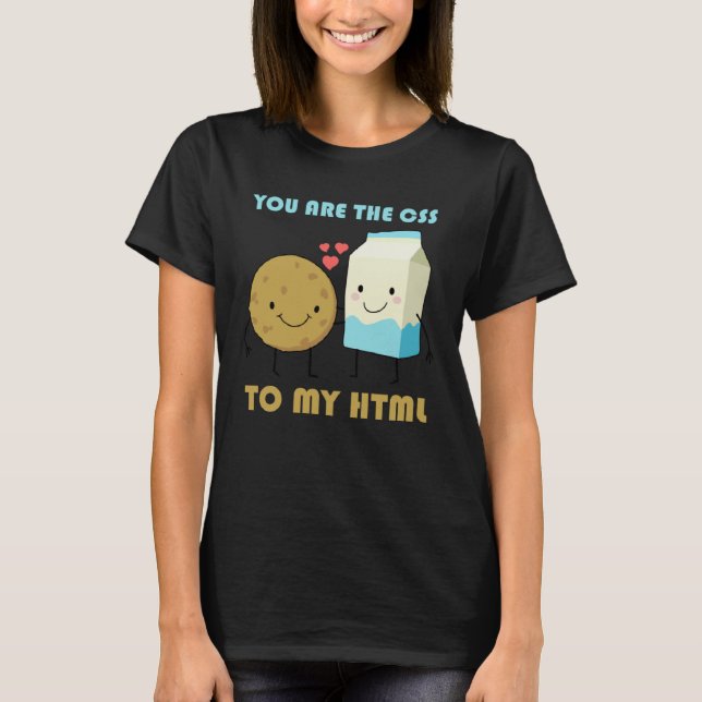 T-shirt Vous Êtes Le CSS De Mon Web De Développeurs Avant  (Devant)