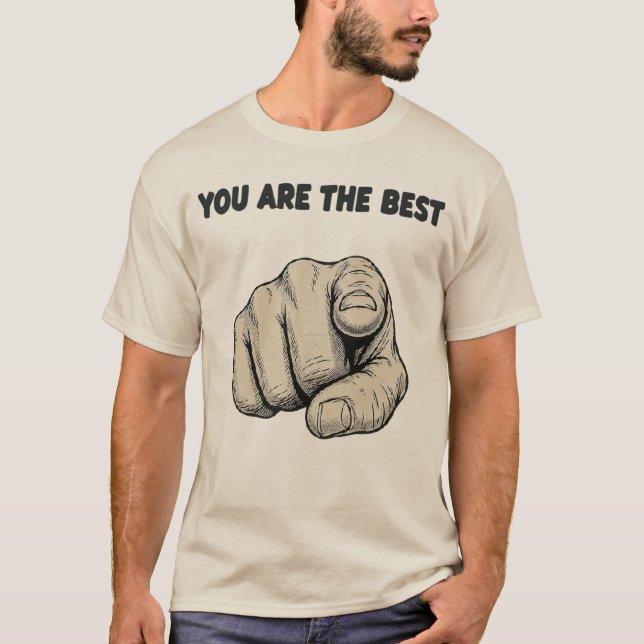 T-SHIRT VOUS ÊTES LE MEILLEUR!!! (Devant)