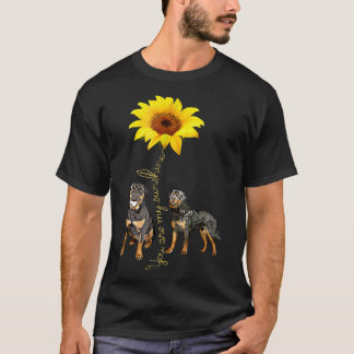 T-shirt Vous Êtes Ma Chemise Sunshine Rottweiler