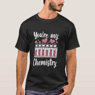 T-shirt Vous êtes ma chimie Saint Valentin Couple Hobby S