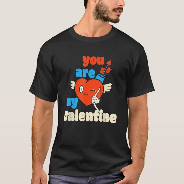 T-shirt Vous Êtes Ma Valentine Cupide Flèche Coeur Heureux (Devant)