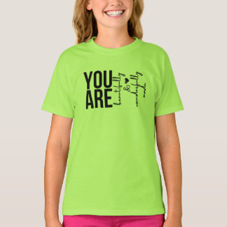 T-Shirt Vous êtes magnifiquement et merveilleuseme