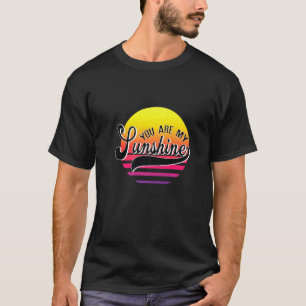 T-shirt Vous Êtes Mes Femmes D'Été Sunshine Hommes
