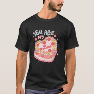 T-shirt Vous Êtes Mon Amour Coeur Candy Cake Retro Super V