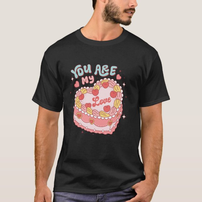 T-shirt Vous Êtes Mon Amour Coeur Candy Cake Retro Super V (Devant)