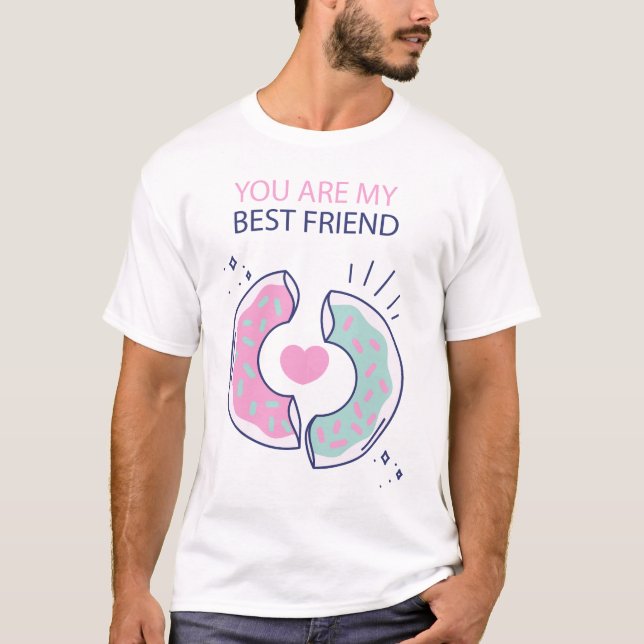 T-shirt Vous Êtes Mon Meilleur Ami (Devant)