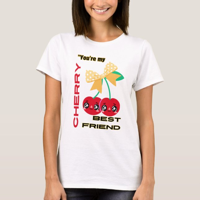 T-SHIRT VOUS ÊTES MON MEILLEUR AMI CHERRY (Devant)