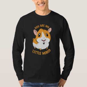 T-shirt Vous Êtes Mon Petit Monde Mignonne Hamsters Pour U