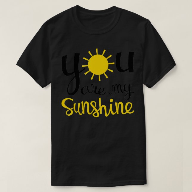 T-shirt Vous êtes mon rayon de soleil pour garçons Filles  (Design devant)